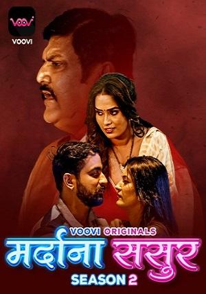 Mardana Sasur (2023) Voovi Season 02 EP01 Hindi Hot Web Series