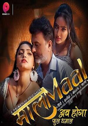 MaalaMaal (2023) PrimePlay Season 01 EP01 Hindi Hot Web Series