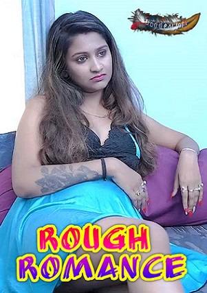 Rough Romance (2023) GoddesMahi Hindi Short Film