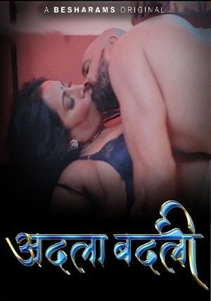 Adla Badli (2023) Besharams S01 EP04 Hindi Hot Web Series