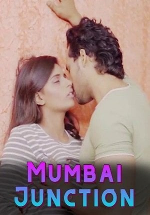 Mumbai Junction (2023) Hindi UnRated Short Film