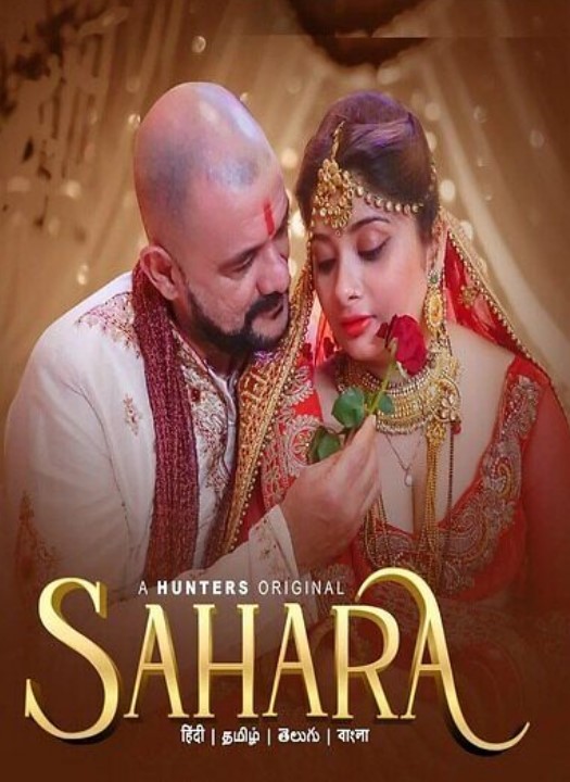 Sahara (2023) Hunters Hindi S01 EP01 Hot Web Series