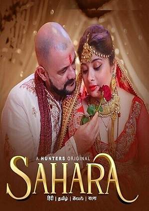 Sahara (2023) Hunters S01 EP01 Hindi Hot Web Series