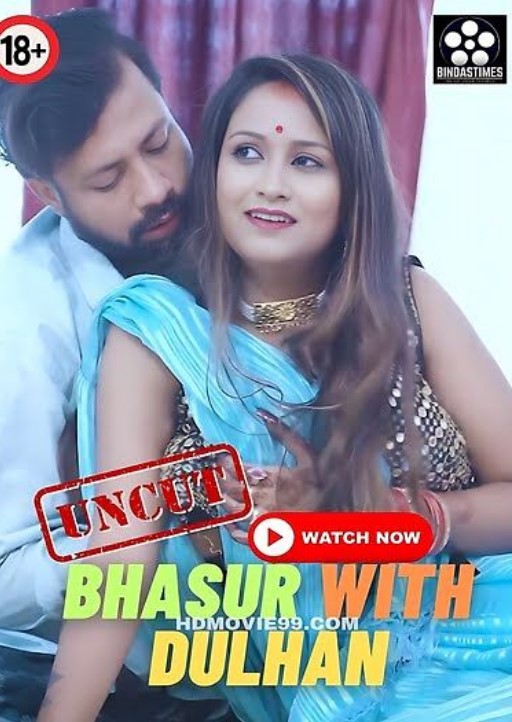 Bhasur With Dulhan (2023) Bindastime Hindi Short Film Uncensored