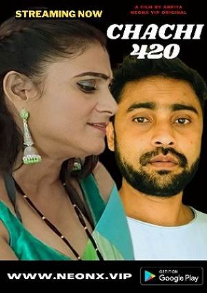 Chachi 420 (2023) Neonx Short Film