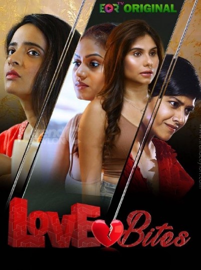 Love Bites (2023) Eortv Hindi S01 EP02 Hot Web Series