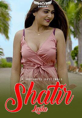 Shatir Laila Part 1 (2023) HotShots Hindi Hot Short Film