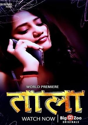 Tala (2023) BigMovieZoo S01 EP01 Hindi Hot Web Series