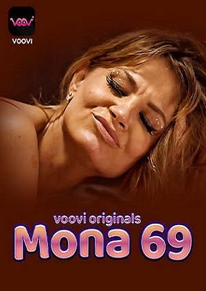 Mona 69 (2023) Voovi Hindi S01 EP01 Hot Web Series