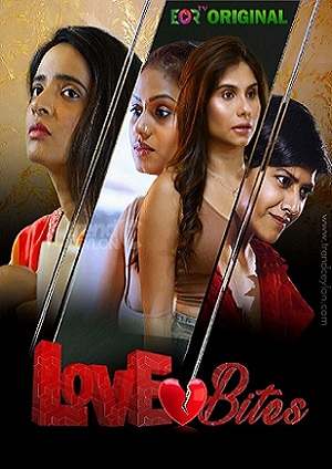 Love Bites (2023) Eortv Hindi S01 EP03 Hot Web Series