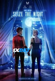 Seize the Night (2022) Unofficial Hindi Dubbed