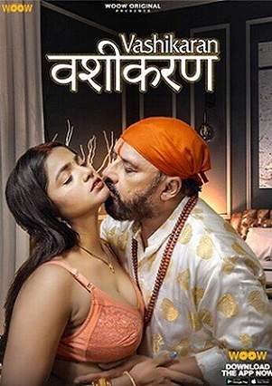 Vashikaran (2023) WOOW Hindi S01 EP01 Hot Web Series