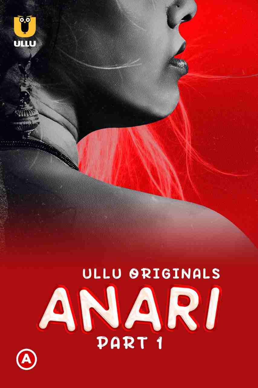 Anari – Part 1 (2023) UllU Original