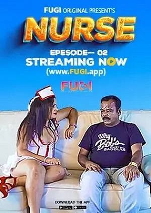 Nurse Part 02 (2023) Fugi Hindi Short Film