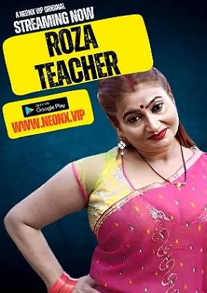 Roza Teacher (2023) NeonX Hindi Short Film