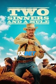 Two Sinners and a Mule (2023) Unofficial Hindi Dubbed