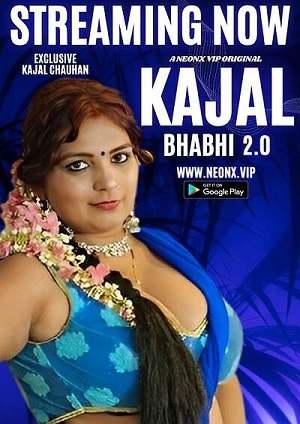 Kajal Bhabhi 2 0 (2023) NeonX Hindi Hot Short Film