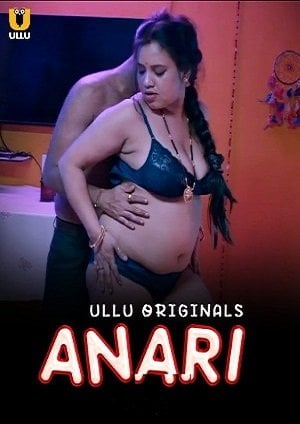Anari – Part 3 (2023) UllU Original
