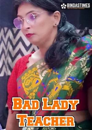 Bad Lady Teacher (2023) BindasTimes Hindi Short Film