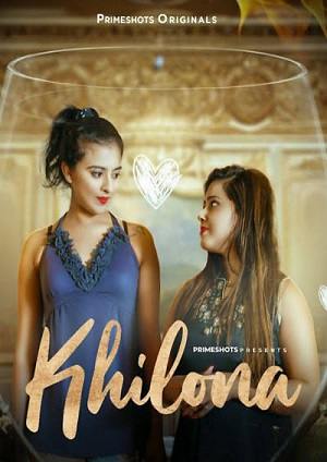 Khilona (2023) PrimeShots S01 EP01 Hindi Hot Web Series