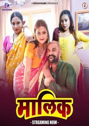 Maalik (2023) Besharams S01 EP05 Hindi Hot Web Series