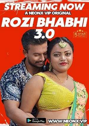 Rozi Bhabhi Part 3 (2023) NeonX Hindi Short Film