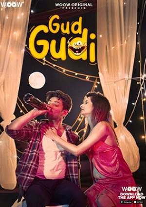 Gud Gudi (2023) WoowChannel S01 EP01 Hindi Hot Web Series