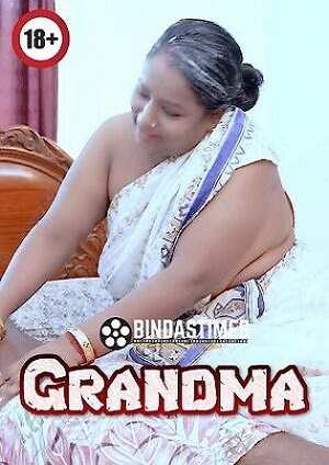 Grandma (2023) BindasTimes Hindi Short Film