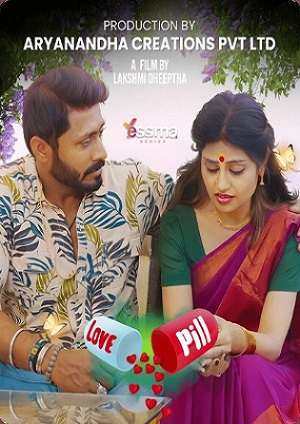 Love Pill (2023) Yessma S01 EP01 Malayalam Hot Web Series