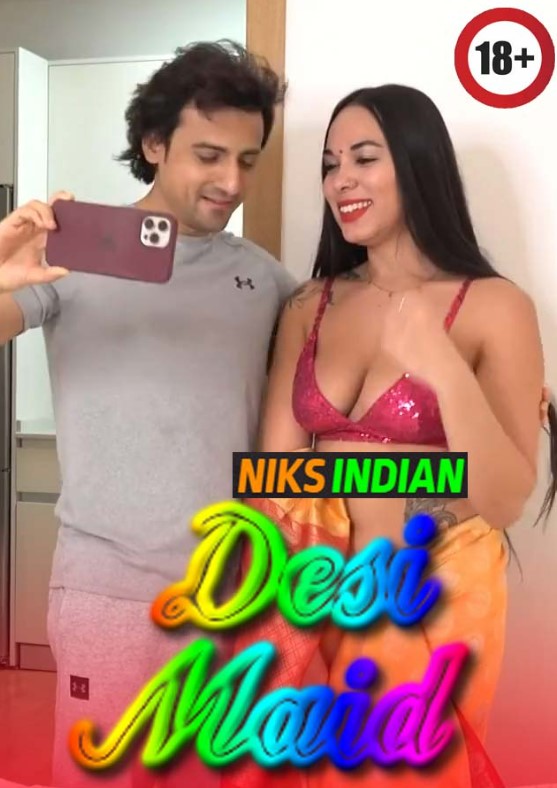 Desi Maid (2023) Niksindian Hindi Short Film Uncensored