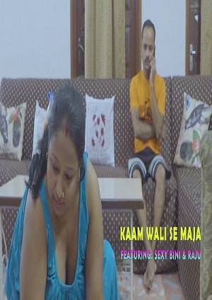 Kaamwali Se Maza (2023) XPrime Hindi Short Film