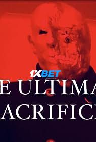 The Ultimate Sacrifice (2021) Unofficial Hindi Dubbed