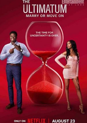 The Ultimatum: Marry Or Move On (2023) Hindi Season 2 Complete Netflix