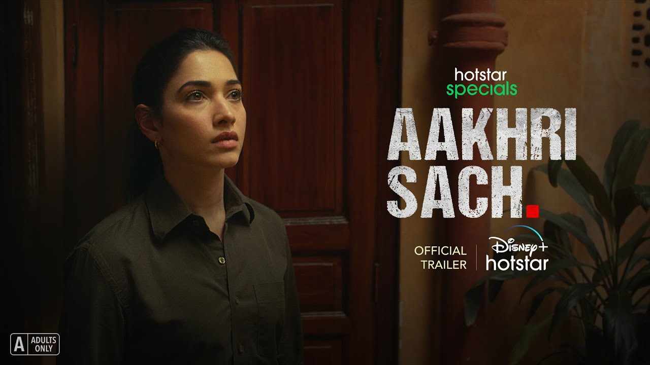 Aakhri Sach (2023) Hindi Season 1 Complete