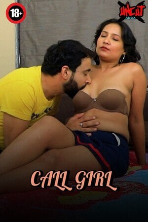 Call Girl (2023) Uncutadda Hindi Short Film