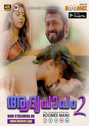Aadhyapapam (2023) Boomex Malayalam S01 EP02 Hot Web Series