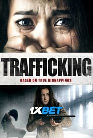 Trafficking (2023) Unofficial Hindi Dubbed