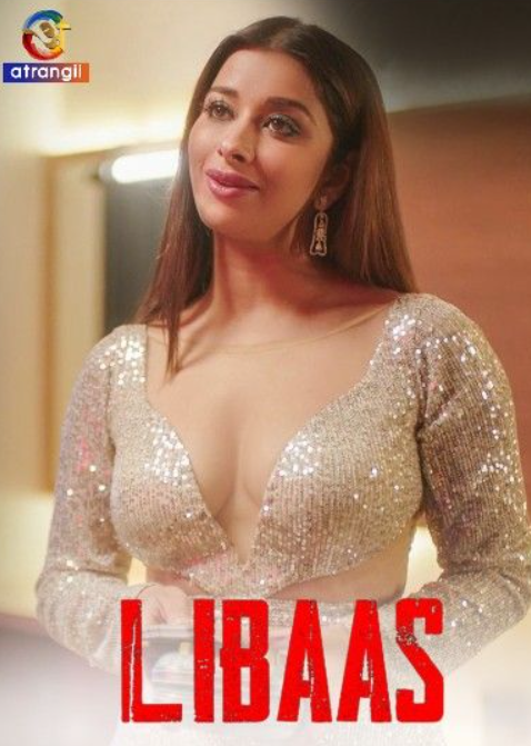 Libaas (2023) Atrangii Hindi S01 Complete Hot Web Series