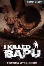 I Killed Bapu (2023) Hindi Movie HD