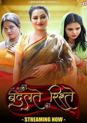 Badalteh Rishte (2023) Hindi Season 01 Besharams Web Series Episode 5