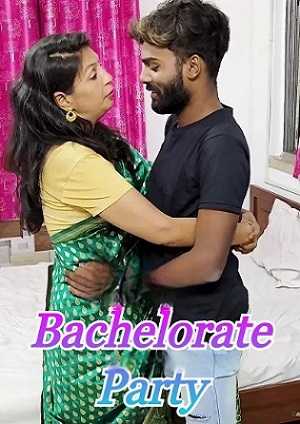 Bachelorate Party (2023) Hindi UnRated Short Film