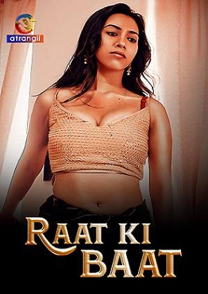 Raat Ki Baat (2023) Atrangii Hindi Season 1 Web Series Episode 1