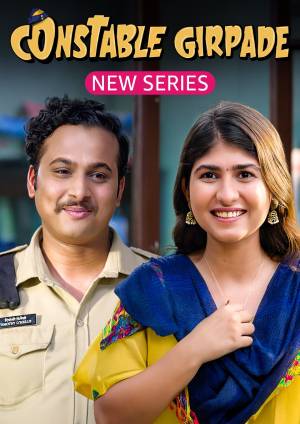 Constable Girpade (2023) Hindi Season 1 Complete