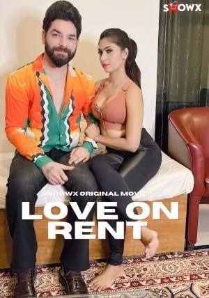 Love On Rent (2023) ShowX Short Film