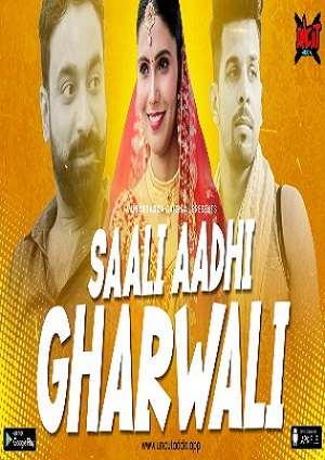 Saali Aadhi Gharwali (2023) Uncutadda Season 1 Episode 1