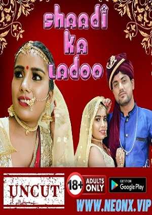 Shaadi Ka Laddu (2023) NeonX Short Film