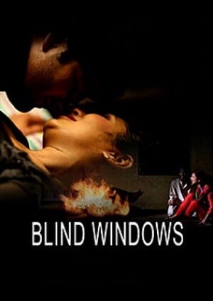Blind Windows (2023) HPlay Short Film