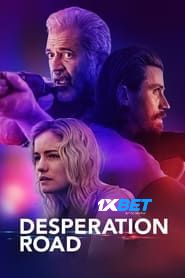 Desperation Road (2023) Hindi Dubbed Unofficial