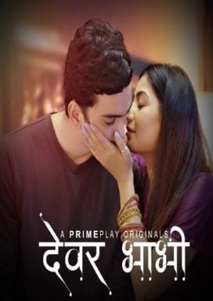 Devar Bhabhi (2023) PrimePlay Short Film