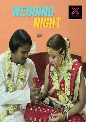 Wedding Night (2023) Xprime Hindi Short Film Uncensored